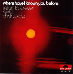 Cover: Corea_Chick_Where_Have _I_Known_You_Before